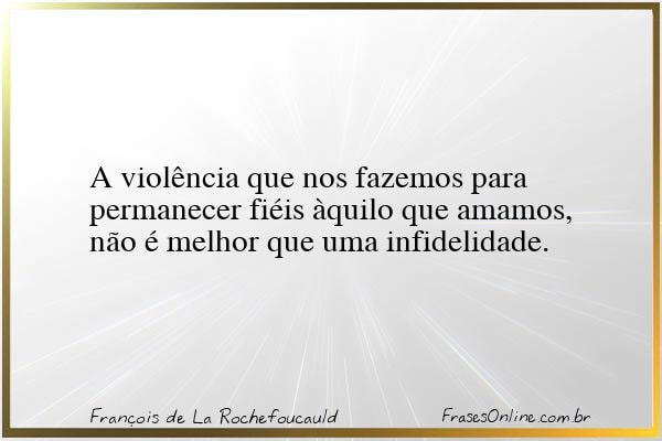 Frase de François de La Rochefoucauld