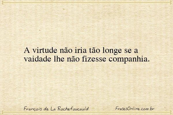 Frase de François de La Rochefoucauld