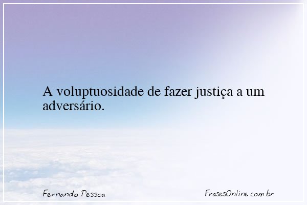 Frase de Fernando Pessoa