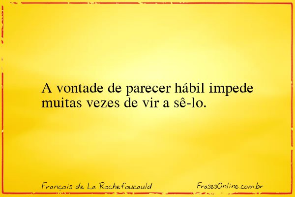 Frase de François de La Rochefoucauld