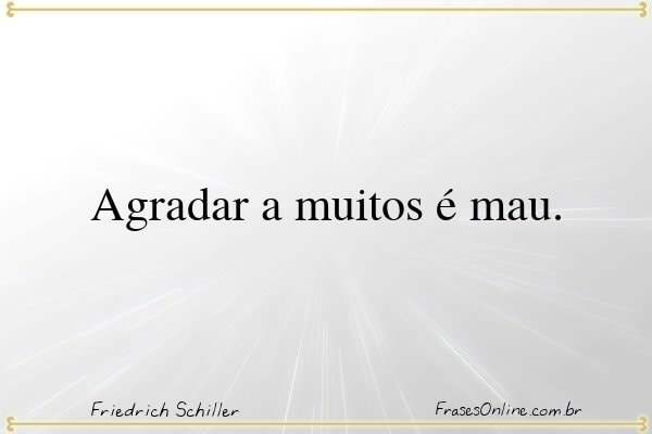 Frase de Friedrich Schiller