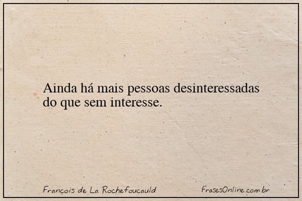 Frase de François de La Rochefoucauld