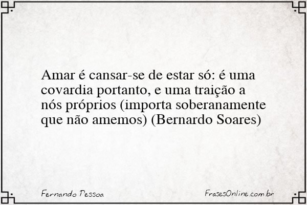 Frase de Fernando Pessoa