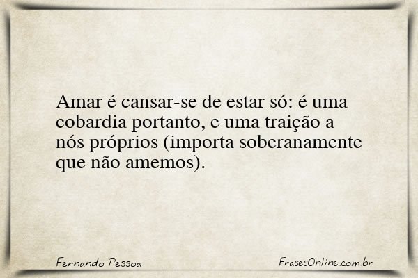 Frase de Fernando Pessoa