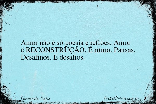 Frase de Fernanda Mello