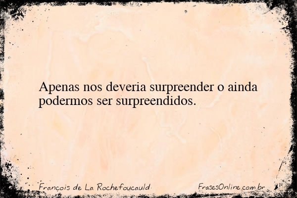 Frase de François de La Rochefoucauld
