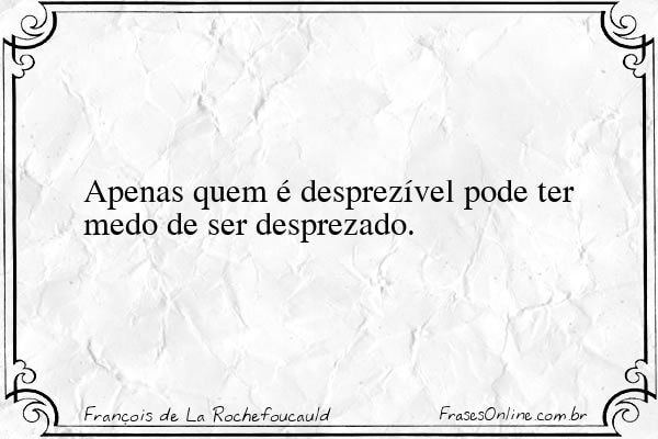Frase de François de La Rochefoucauld