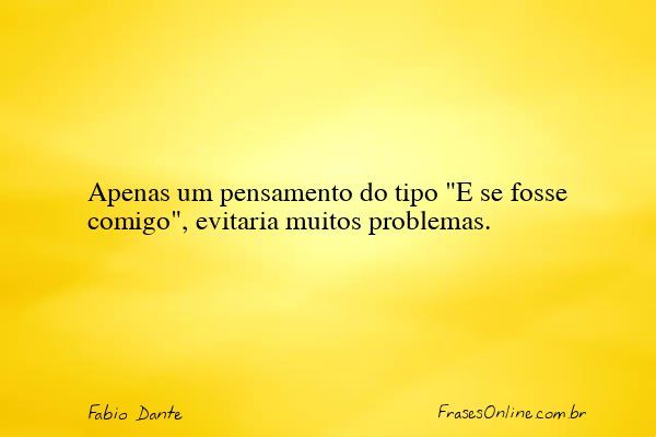 Frase de Fabio Dante