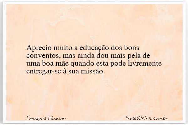 Frase de François Fénelon