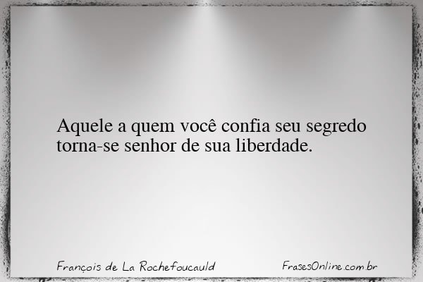 Frase de François de La Rochefoucauld