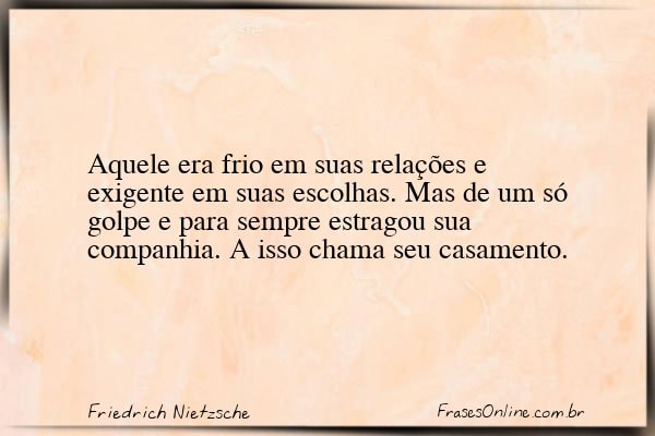 Frase de Friedrich Nietzsche