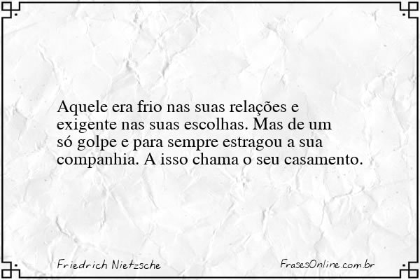 Frase de Friedrich Nietzsche