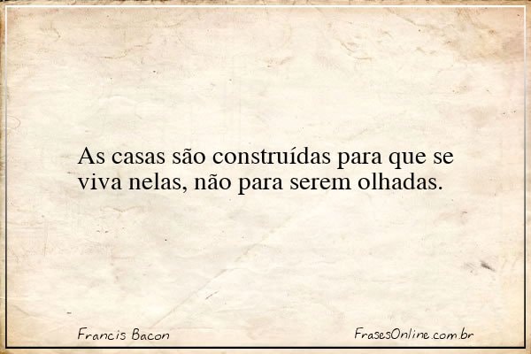 Frase de Francis Bacon