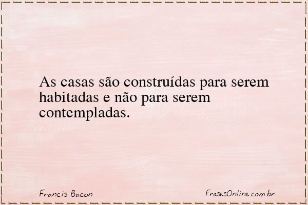 Frase de Francis Bacon