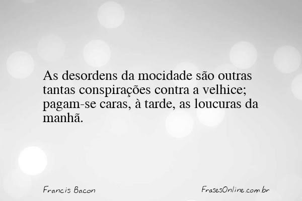 Frase de Francis Bacon