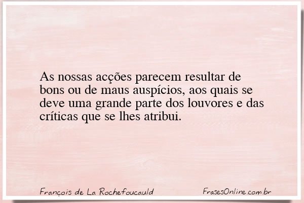 Frase de François de La Rochefoucauld