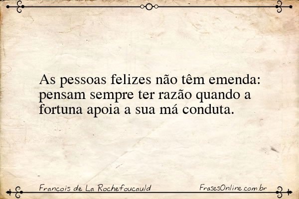 Frase de François de La Rochefoucauld