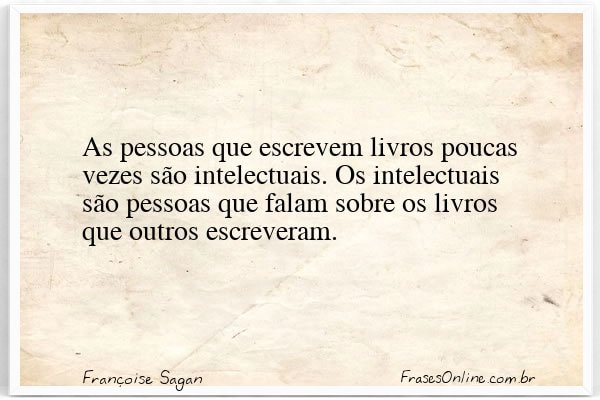 Frase de Françoise Sagan