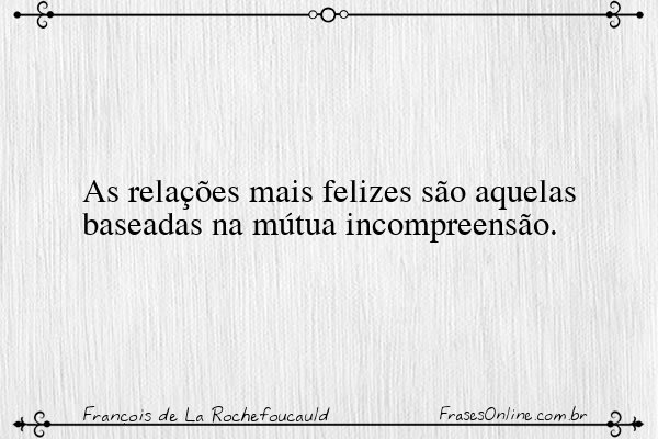 Frase de François de La Rochefoucauld