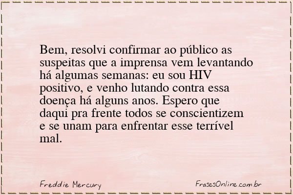 Frase de Freddie Mercury