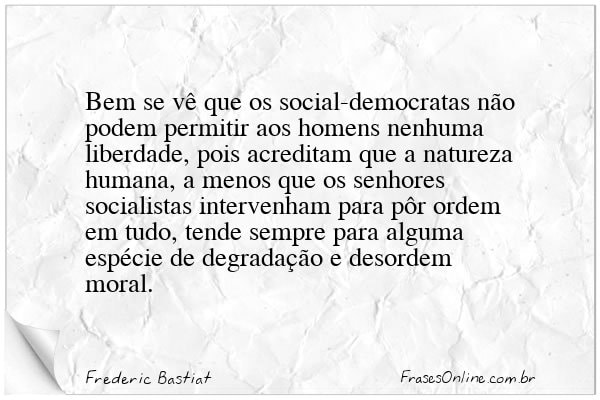 Frase de Frederic Bastiat