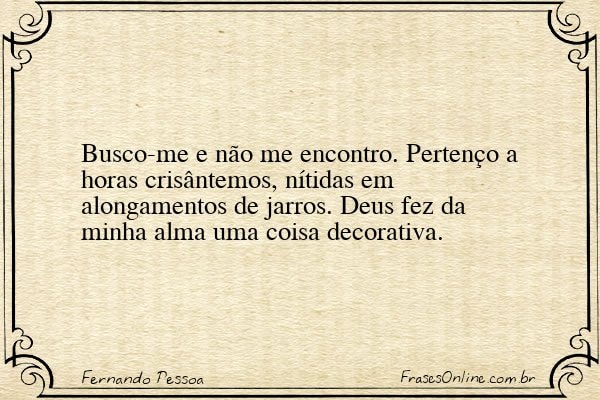 Frase de Fernando Pessoa