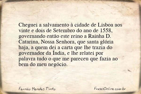 Frase de Fernão Mendes Pinto