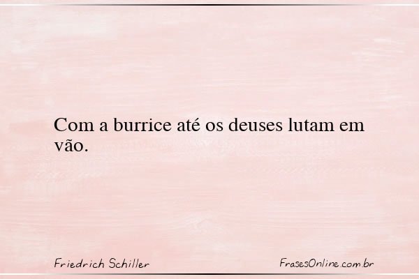 Frase de Friedrich Schiller