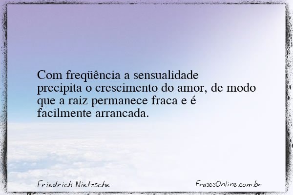 Frase de Friedrich Nietzsche