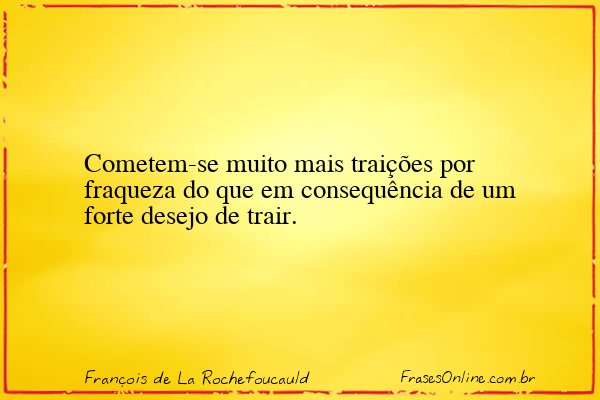 Frase de François de La Rochefoucauld