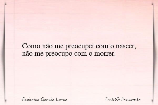 Frase de Federico García Lorca