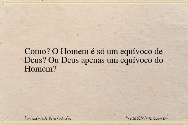 Frase de Friedrich Nietzsche