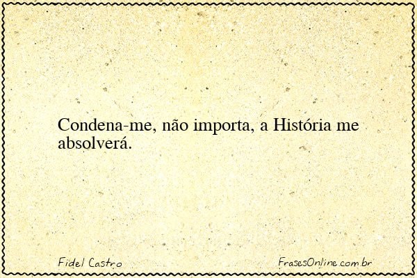 Frase de Fidel Castro