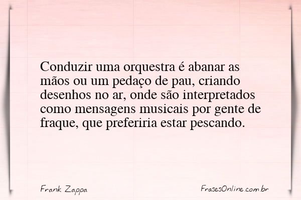 Frase de Frank Zappa