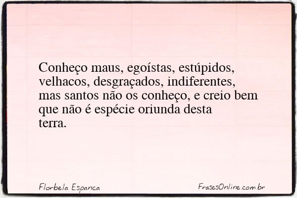 Frase de Florbela Espanca