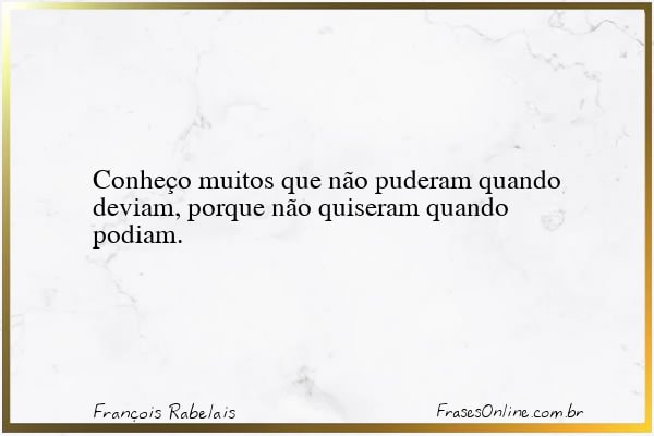Frase de François Rabelais
