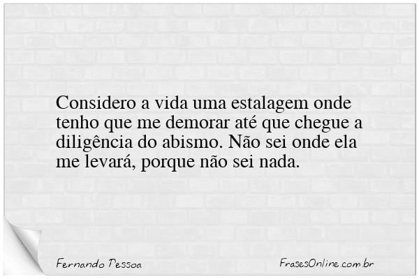 Frase de Fernando Pessoa