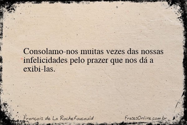 Frase de François de La Rochefoucauld