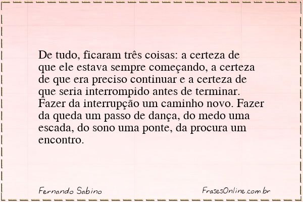 Frase de Fernando Sabino