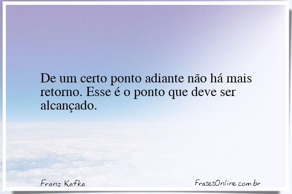 Frase de Franz Kafka