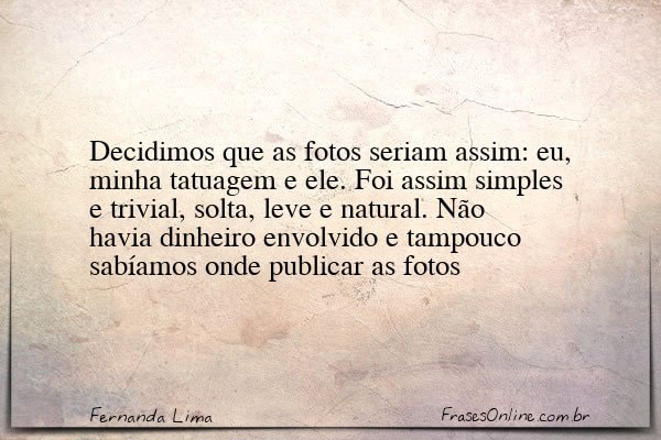 Frase de Fernanda Lima