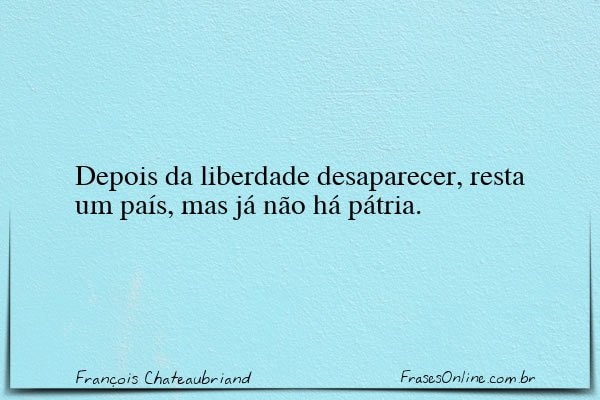 Frase de François Chateaubriand