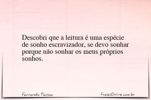 Frase de Fernando Pessoa