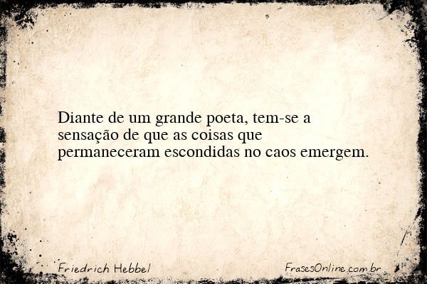 Frase de Friedrich Hebbel