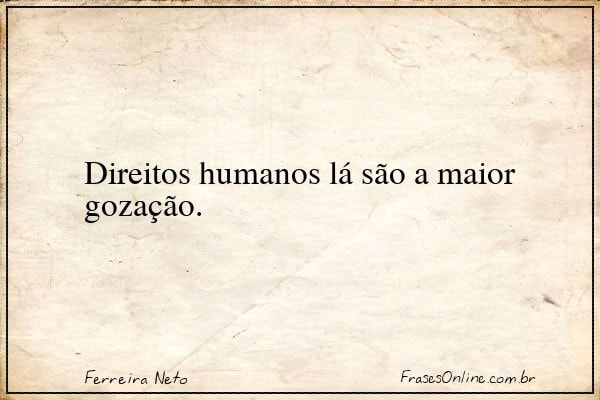 Frase de Ferreira Neto