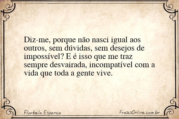 Frase de Florbela Espanca