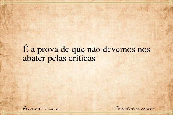 Frase de Fernanda Tavares