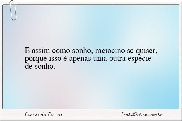 Frase de Fernando Pessoa