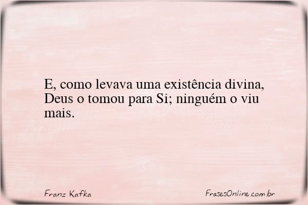 Frase de Franz Kafka