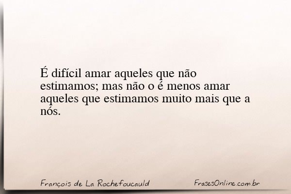 Frase de François de La Rochefoucauld
